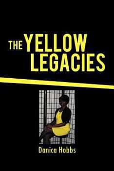 Paperback The Yellow Legacies Book