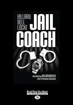 Paperback Jail Coach: A Jay Davidovich Mystery (Large Print 16pt) [Large Print] Book