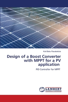 Paperback Design of a Boost Converter with MPPT for a PV application Book