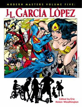 Paperback Modern Masters Volume 5: Jose Luis Garcia-Lopez Book