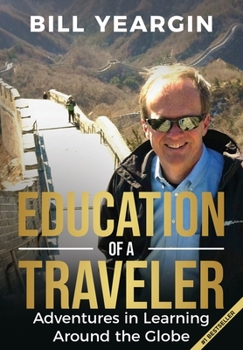Hardcover Education of a Traveler Book