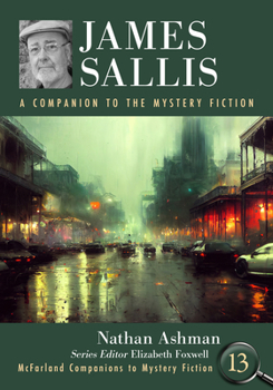 Paperback James Sallis: A Companion to the Mystery Fiction Book