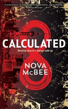 Calculated - Book #1 of the Calculated