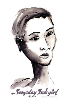 Someday Fun girl: Large Blank Notebook