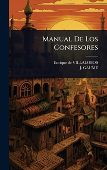 Hardcover Manual De Los Confesores [Spanish] Book