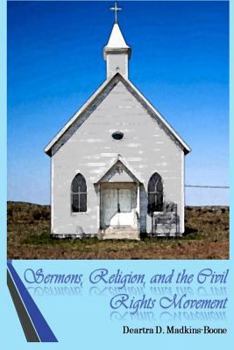 Paperback Sermons, Religion, and the Civil Rights Movement Book