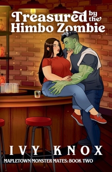 Treasured by the Himbo Zombie (Mapletown Monster Mates) - Book #2 of the Mapletown Monster Mates