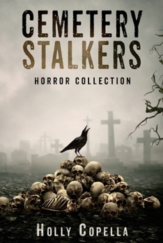 Paperback Cemetery Stalkers: Horror Collection Book