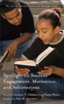 Paperback Spotlight on Student Engagement, Motivation, and Achievement Book