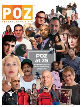 Paperback POZ at 25: Empowering the HIV Community Since 1994 Book