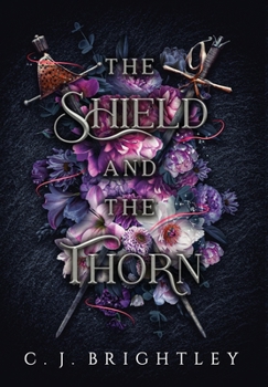 Hardcover The Shield and the Thorn Book