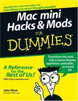 Paperback Mac Mini Hacks & Mods for Dummies Book