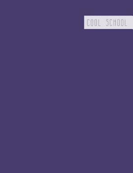 Paperback Cool School: Large College Ruled Notebook for Homework School or Work Deep Purple Book