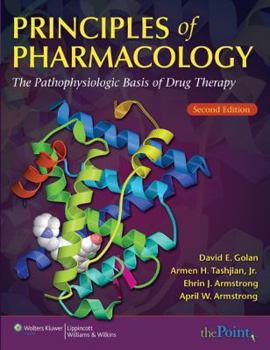 Paperback Principles of Pharmacology: The Pathophysiologic Basis of Drug Therapy Book