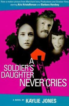 Paperback A Soldier's Daughter Never Cries Book