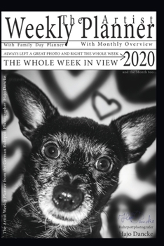 Paperback Weekly Planner 2020 - Photo Planer: Your Artist Photo Weekly Planner 2020 Book