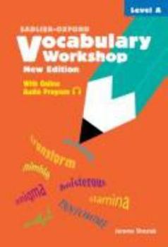 Paperback Sadlier-Oxford Vocabulary Workshop: Level A - New Edition Book