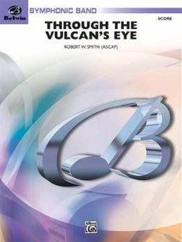 Paperback Through the Vulcan's Eye (Belwin Symphonic Band) Book