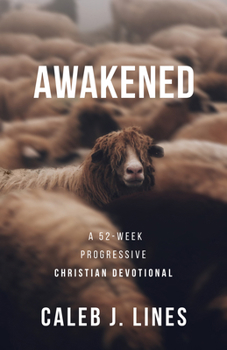 Paperback Awakened: A 52-Week Progressive Christian Devotional Book