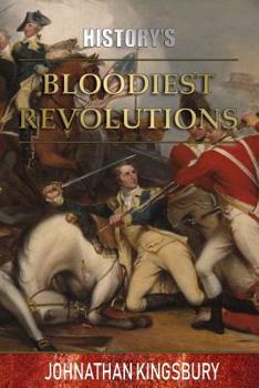 Paperback History's Bloodiest Revolutions Book