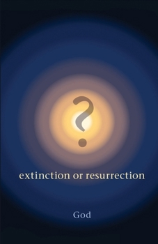 Paperback ? Extinction or Resurrection Book