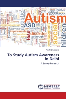 Paperback To Study Autism Awareness in Delhi Book