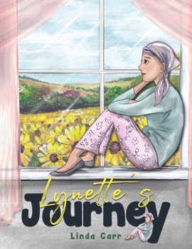 Paperback Lynette's Journey Book