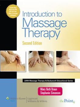 Hardcover Introduction to Massage Therapy [With DVD] Book
