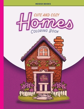 Paperback Cute and Cozy Homes Coloring Book