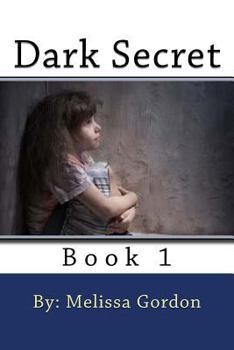 Paperback Dark Secret: Book 1 Book
