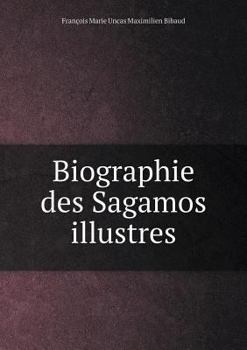 Paperback Biographie des Sagamos illustres [French] Book