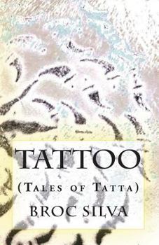 Paperback Tattoo: (Tales of Tatta) Book