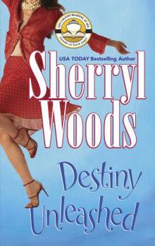 Destiny Unleashed - Book #4 of the Perfect Destinies