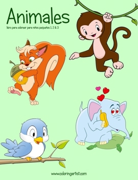 Paperback Animales libro para colorear para niños pequeños 1, 2 & 3 [Spanish] Book