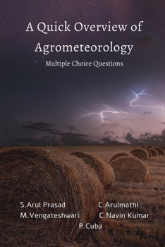 Paperback A Quick Overview of Agrometeorology (Multiple Choice Questions) Book