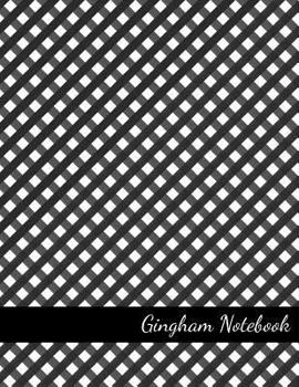 Paperback Gingham Notebook: Black Cover 120 Pages College Ruled Book
