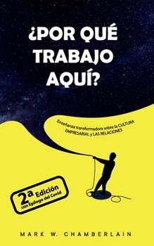 Paperback ¿Por Qué Trabajo Aquí? [Spanish] Book