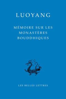 Paperback Memoire Sur Les Monasteres Bouddhiques de Luoyang [Chinese] Book