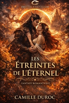 Paperback Les Étreintes de l'Éternel [French] Book