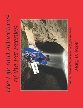 Paperback The Life and Adventures of the Pet Peenies Book