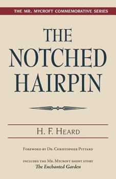 The Notched Hairpin - Book #3 of the Mycroft