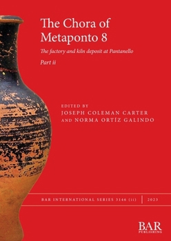 Paperback The Chora of Metaponto 8, Part ii Book