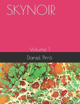 Paperback Skynoir: Volume 1 [Italian] Book
