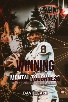 Paperback Winning Through Mental Toughness Book