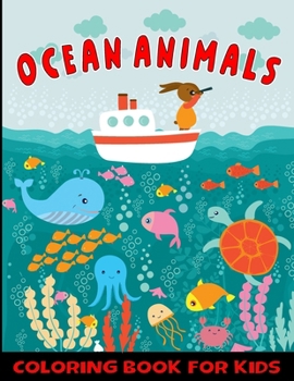 Paperback Ocean Animals Coloring Book for kids Book