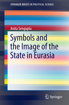 Paperback Symbols and the Image of the State in Eurasia Book