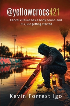 Paperback @yellowcrocs421: Cancel culture has a body count, and its just getting started Book
