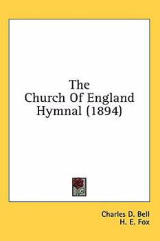 The Church Of England Hymnal