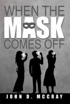 Paperback When the Mask Comes Off Book