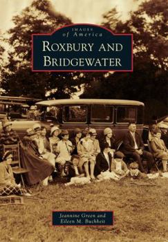 Roxbury and Bridgewater - Book  of the Images of America: Connecticut